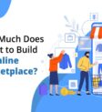 How-Much-Does-it-Cost-to-Build-an-Online-Marketplace